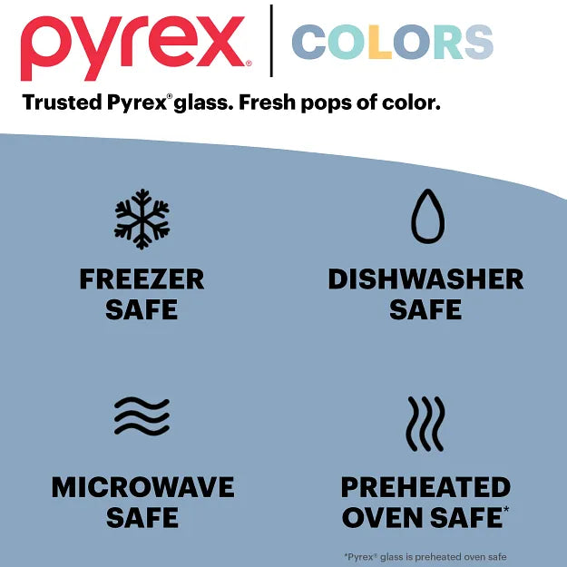 text Pyrex Colors trusted Pyrex glass - fresh pops of color, freezer, dishwasher, microwave & preheated oven safe